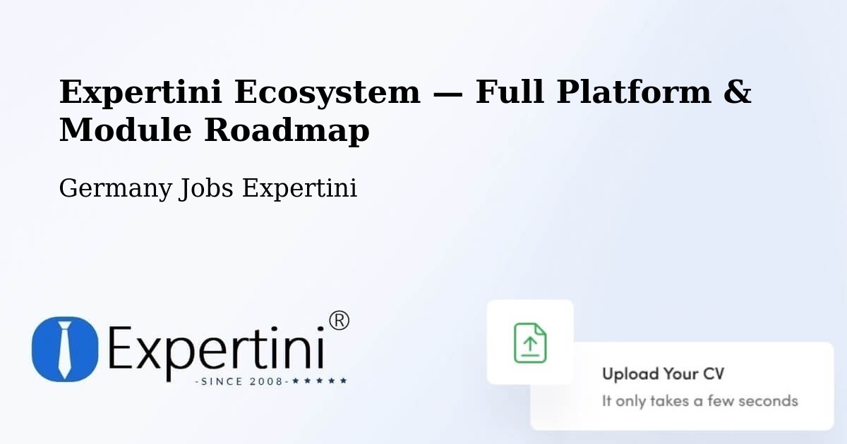 Expertini Ecosystem — Full Platform & Module Roadmap – Verden