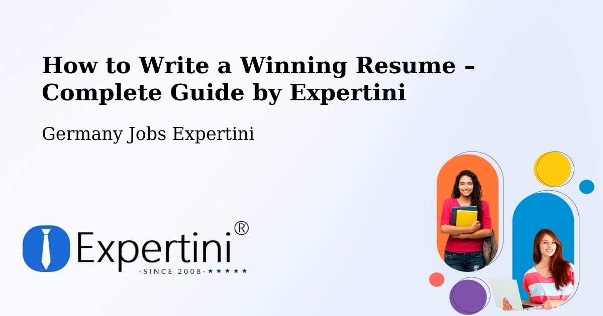 Resume Writing Guide for Job Seekers – Verden - Verden, Germany Jobs Expertini